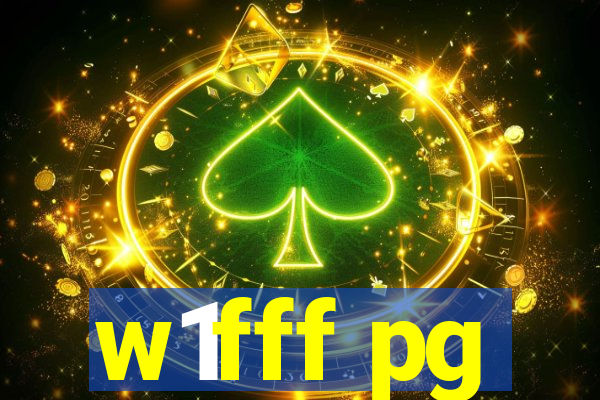 w1fff pg